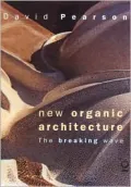 New Organic Architecture: The Breaking Wave
