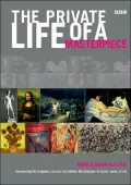 The Private Life of a Masterpiece