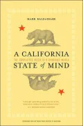 A California State of Mind - The Conflicted Voter in a Changing World