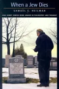 When a Jew Dies: The Ethnography of a Bereaved Son