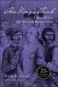The King's Trial: Louis XVI vs. the French Revolution