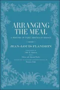 Arranging the Meal: A History of Table Service in France