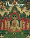 Himalayas: An Aesthetic Adventure