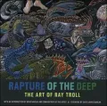 Rapture of the Deep: The Art of Ray Troll