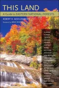This Land: A Guide to Eastern National Forests