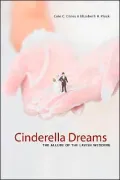 Cinderella Dreams: The Allure of the Lavish Wedding