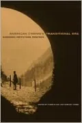 American Cinema's Transitional Era: Audiences, Institutions, Practices