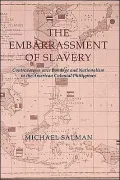 The embarrassment of slavery