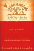 La Nueva California: Latinos in the Golden State