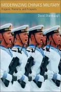 Modernizing China's Military: Progress, Problems, and Prospects