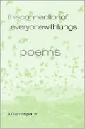 This Connection of Everyone with Lungs: Poems