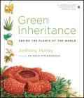 Green Inheritance: Saving the Plants of the World