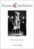 Picasso and Apollinaire: The Persistence of Memory