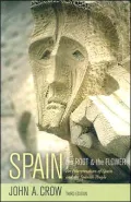 Spain: The Root and the Flower: An Interpretation of Spain and the Spanish People