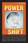 Power Shift - China and Asia's New Dynamics