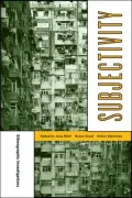 Subjectivity: Ethnographic Investigations