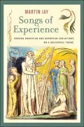 Songs of Experience: Modern American and European Variations on a Universal Theme