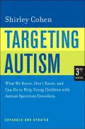 Targeting Autism: What We Know, Don't Know, and Can Do to Help Young Children with Autism Spectrum Disorders