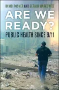 Are We Ready?: Public Health since 9/11