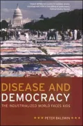 Disease and Democracy: The Industrialized World Faces AIDS