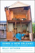 Down in New Orleans: Reflections from a Drowned City