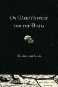 On Deep History and the Brain