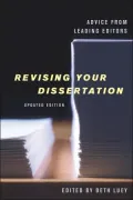 Revising Your Dissertation: Advice from Leading Editors