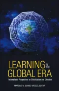 Learning in the Global Era: International Perspectives on Globalization and Education