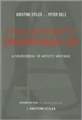 Theories and Documents of Contemporary Art: A Sourcebook of Artists' Writings (Second Edition, Revised and Expanded by Kristine Stiles)
