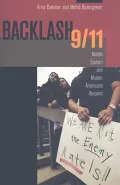 Backlash 9/11: Middle Eastern and Muslim Americans Respond