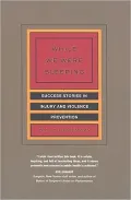 While We Were Sleeping: Success Stories in Injury and Violence Prevention