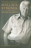 Wallace Stegner and the American West
