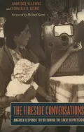 The Fireside Conversations: America Responds to FDR During the Great Depression