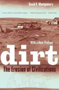 Dirt: The Erosion of Civilizations, With a New Preface