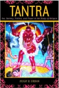 Tantra: Sex, Secrecy, Politics, and Power in the Study of Religion