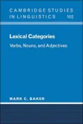 Lexical Categories: Verbs, Nouns, and Adjectives