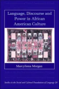 Language, Discourse and Power in African American Culture