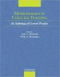 Methodology in Language Teaching: An Anthology of Current Practice