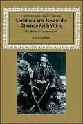 Christians and Jews in the Ottoman Arab World: The Roots of Sectarianism