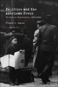 Politics and the American press