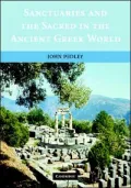 Sanctuaries and the Sacred in the Ancient Greek World
