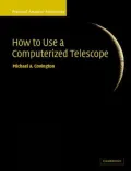 How to Use a Computerized Telescope Vol. 1 : Practical Amateur Astronomy