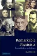 Remarkable Physicists: From Galileo to Yukawa