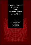 Finite Element Plasticity and Metalforming Analysis