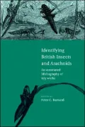 Identifying British Insects and Arachnids: An Annotated Bibliography of Key Works