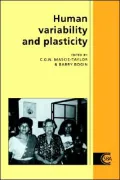 Human Variability and Plasticity