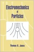 Electromechanics of Particles
