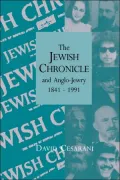 The Jewish Chronicle and Anglo-Jewry, 1841-1991