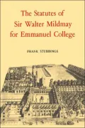 Statutes Of Sir Walter Mildmay For Emmanuel College, The