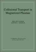 Collisional Transport in Magnetized Plasmas